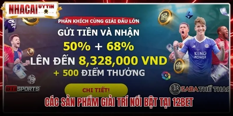 Danh mục trò chơi trực tuyến phong phú của thương hiệu 12Bet