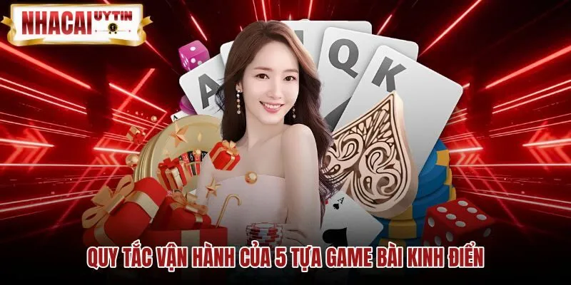 Luật chơi các game bài phổ biến