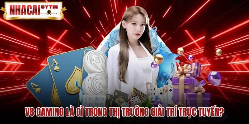 Giải pháp game bài B2B V8 Gaming cho đối tác trực tuyến